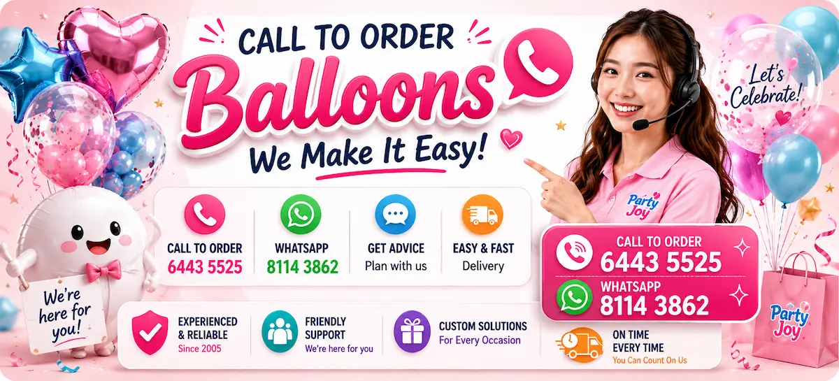 Call To Order Balloons Singapore